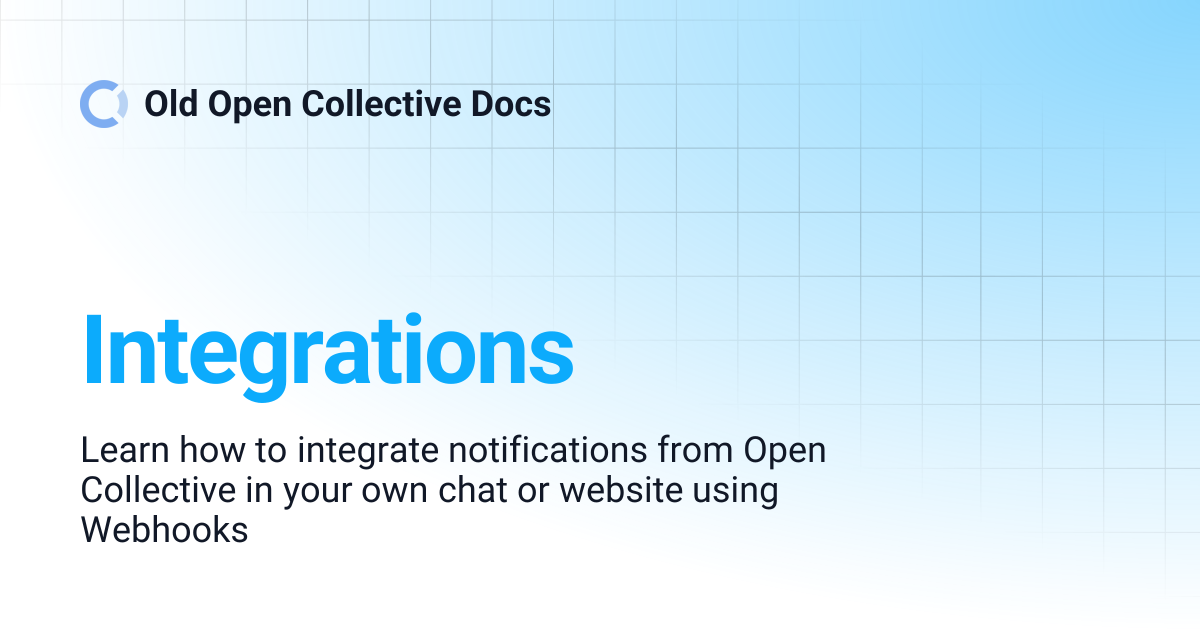 Integrations | Old Open Collective Docs