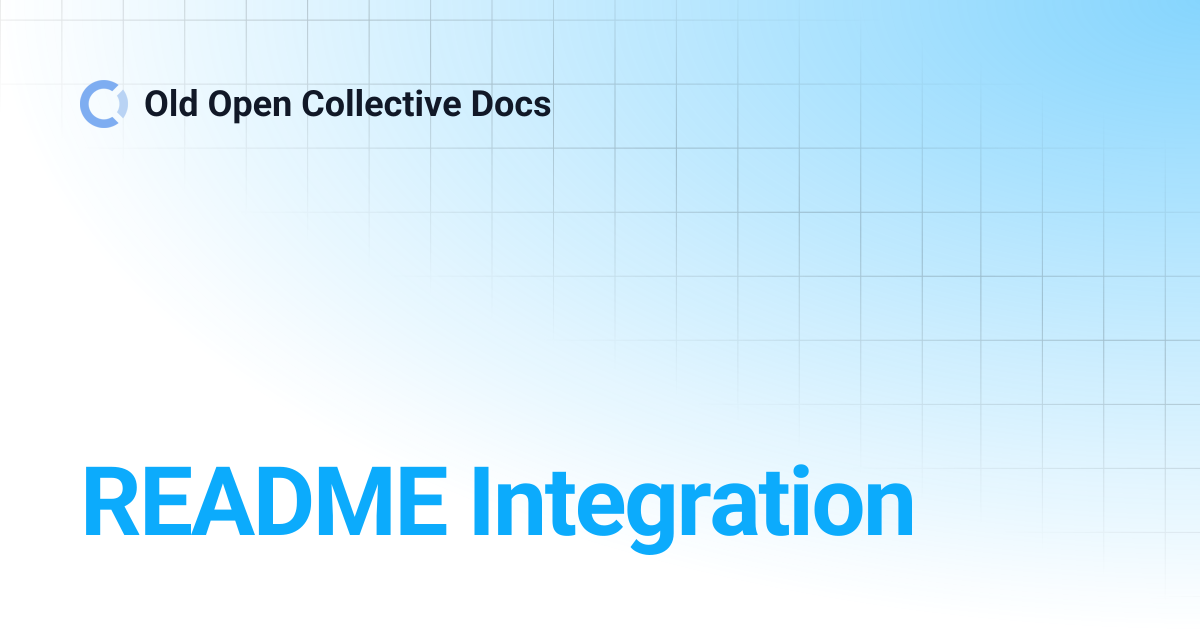 README Integration | Old Open Collective Docs